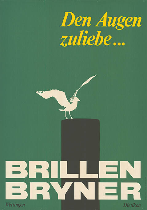 Den Augen zuliebe…, Brillen Bryner