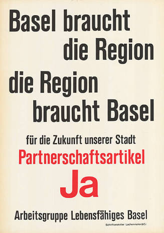 Basel braucht die Region, die Region braucht Basel, für die Zukunft unserer Stadt, Partnerschaftsartikel Ja