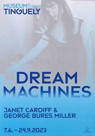 Dream Machines, Janet Cardiff & George Bures Miller, Museum Tinguely
