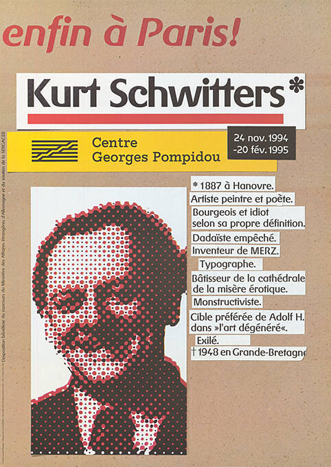 Enfin à Paris, Kurt Schwitters, Centre Georges Pompidou