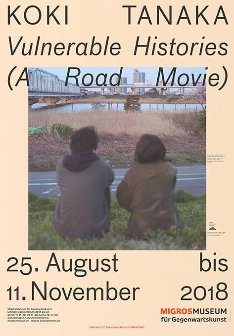 Koki Tanaka, Vulnerable Histories (A Road Movie), Migros Museum für Gegenwartskunst