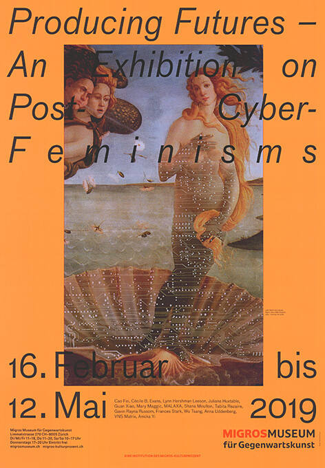 Producing Futures, An Exhibition of Post-Cyber-Feminisms, Migros Museum für Gegenwartskunst