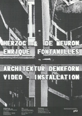 Herzog & de Meuron, Enrique Fontanilles, Architektur Denkform, Video-Installation, gta Ausstellung, ETH Zürich