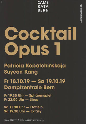 Cocktail Opus 1, Patricia Kopatchinskaja, Suyeon Kang, Camerata Bern, Dampfzentrale Bern