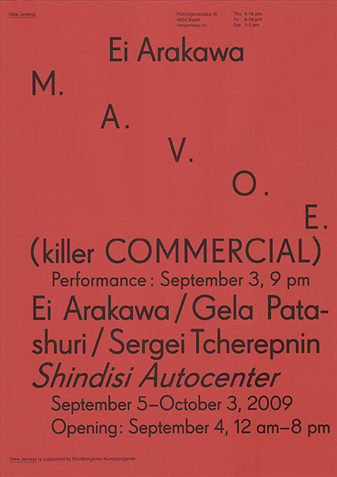 Ei Arakawa, M.A.V.O.E. (Killer Commercial), New Jerseyy, Basel