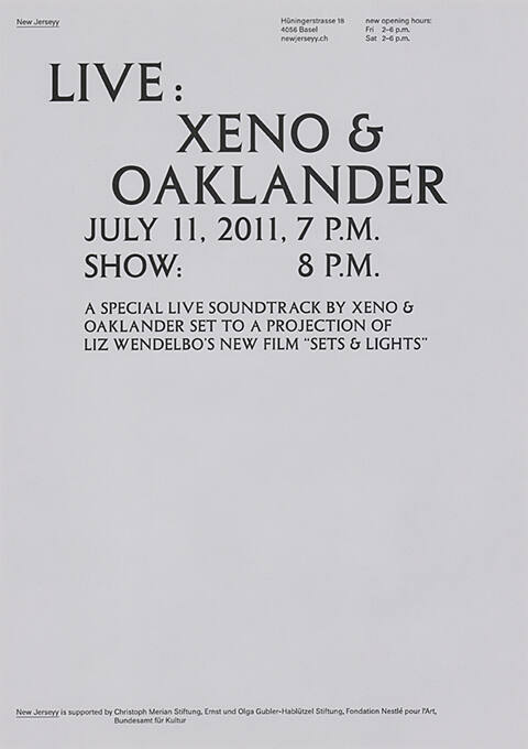 Live: Xeno & Oaklander, New Jerseyy, Basel