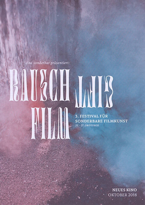 Rausch Gift Film, Neues Kino