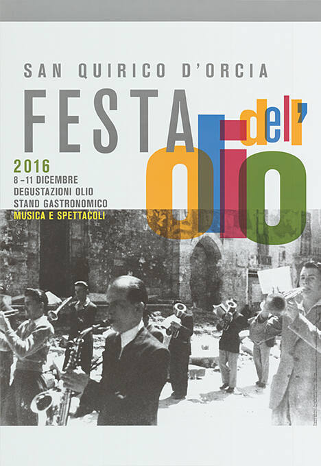 Festa Dell’Olio, San Quirico d’Orcia, Degustazioni olio, Stand gastronomici, Musica, Spettacoli