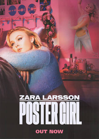 Zara Larsson, Poster Girl, Out Now