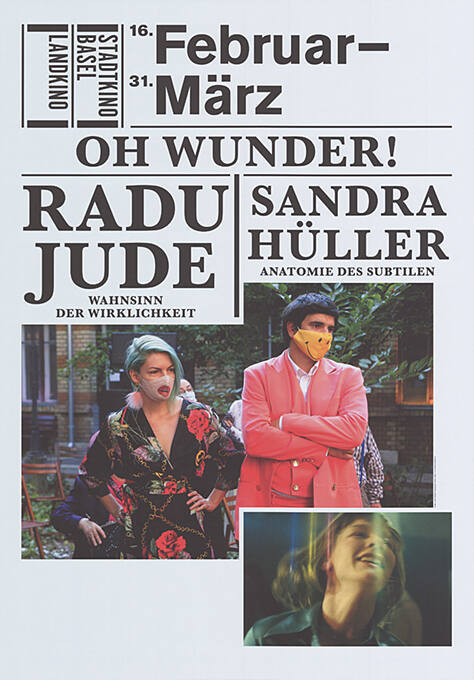 Februar–März, Oh Wunder, Radu Jude, Sandra Hüller, Stadtkino Basel, Landkino
