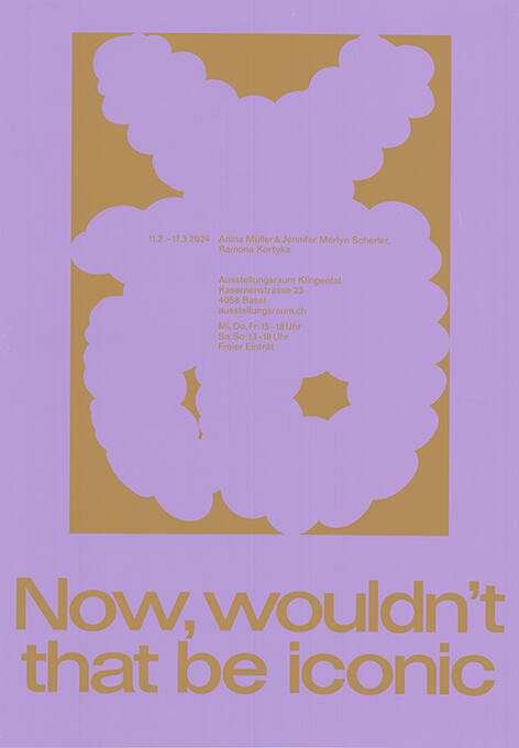 Now, wouldn’t that be iconic, Ausstellungsraum Klingental