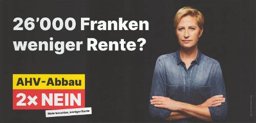 26’000 Franken weniger Rente? AHV-Abbau 2 × Nein