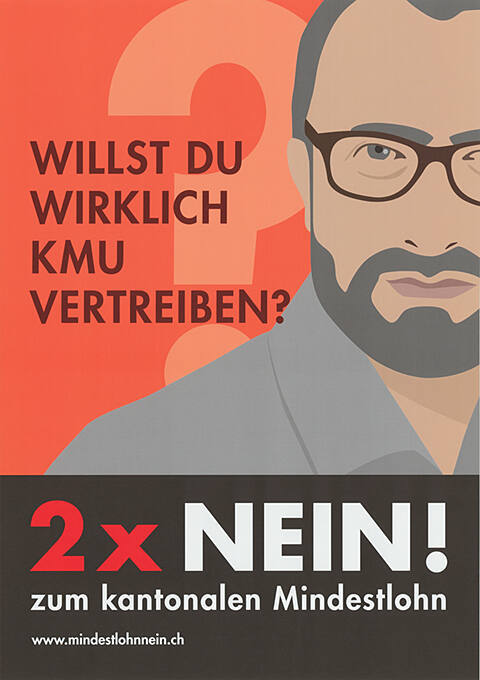 Willst Du wirklich KMU vertreiben? 2 x Nein zum kantonalen Mindestlohn