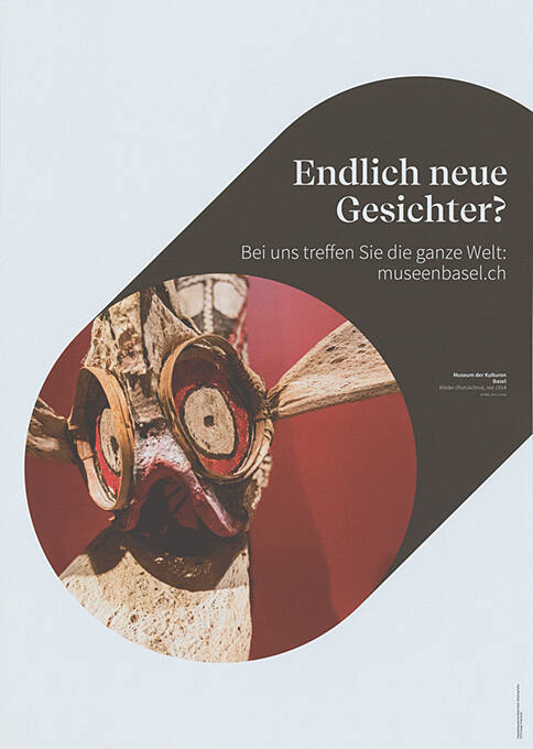 Endlich neue Gesichter? Bei uns treffen Sie die ganze Welt: museenbasel.ch