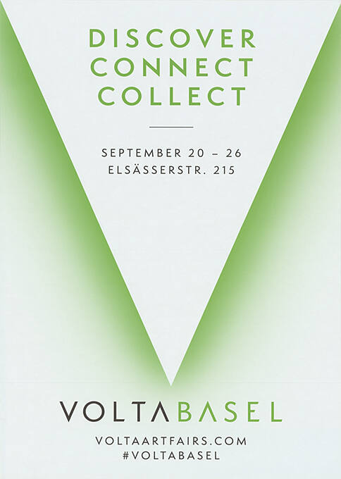 Discover Connect, Collect, Volta Basel, Elsässerstrasse 215