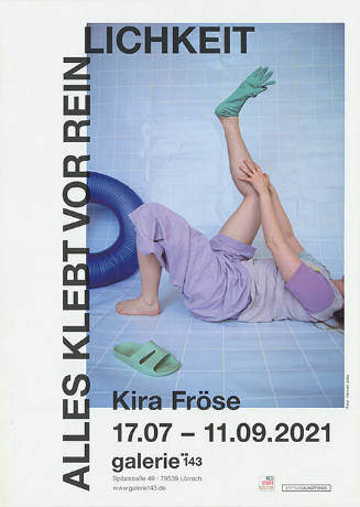 Kira Fröse, Alles klebt vor Reinlichkeit, Galerie 143