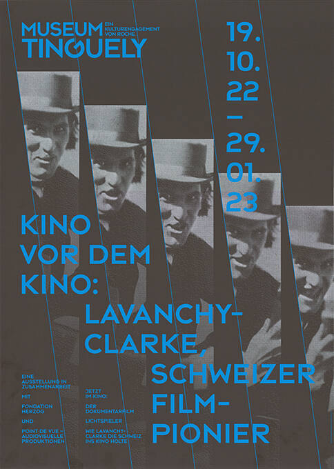 Kino vor dem Kino: Lavanchy-Clarke, Schweizer Filmpionier, Museum Tinguely, Basel