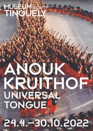 Anouk Kruithof, Universal Tongue, Museum Tinguely, Basel