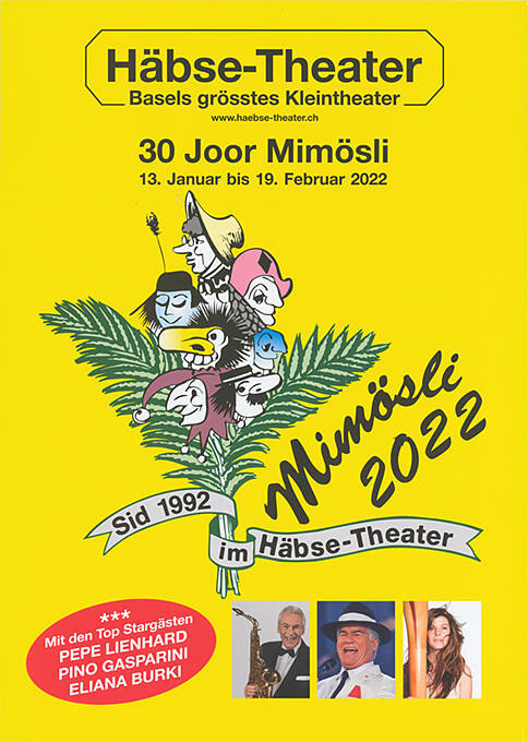 30 Joor Mimösli, Häbse-Theater