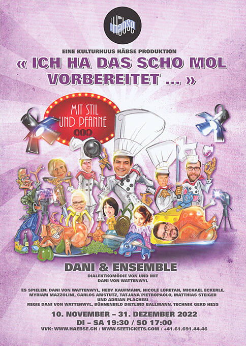 «Ich ha das scho mol vorbereitet…», Häbse-Theater