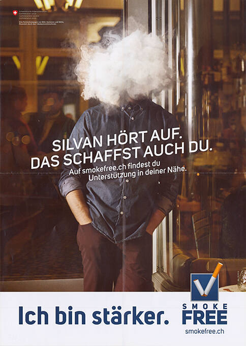 Silvan hört auf. Das schaffst auch Du. Ich bin stärker. Smoke Free