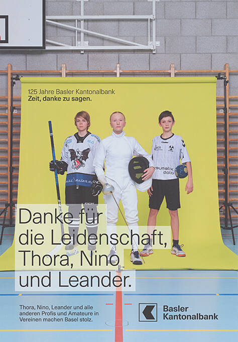 Danke für die Leidenschaft, Thora, Nino und Leander. Basler Kantonalbank