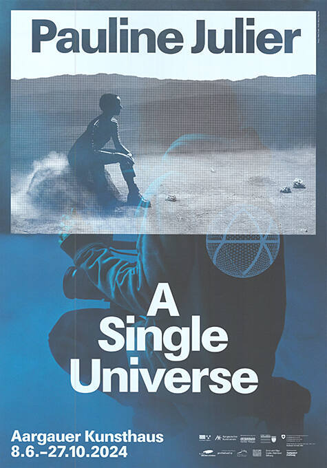 Pauline Julier, A Single Universe, Aargauer Kunsthaus