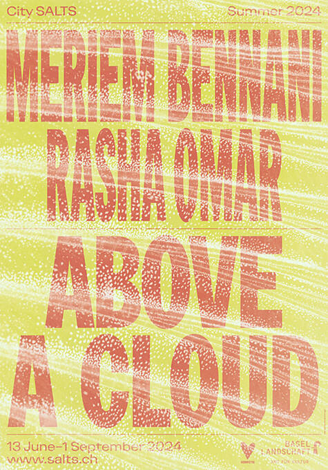 Meriem Bennani, Rasha Omar, Above a cloud, Summer 2024, City Salts