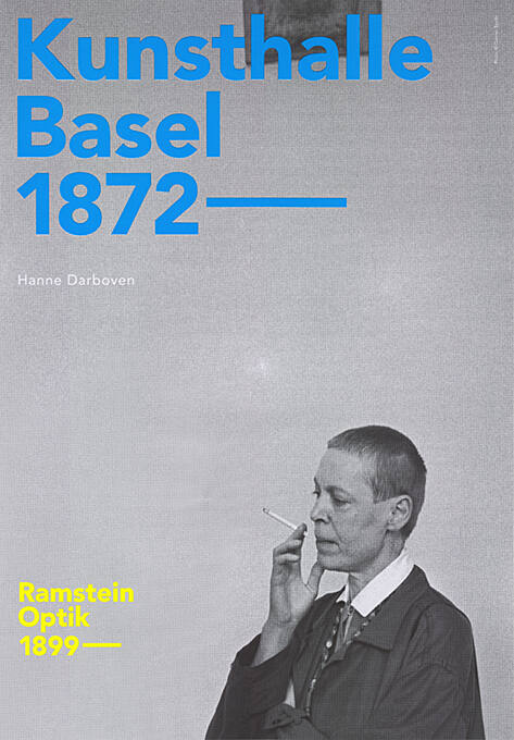 Kunsthalle Basel 1872–, Ramstein Optik 1899–, Hanne Darboven