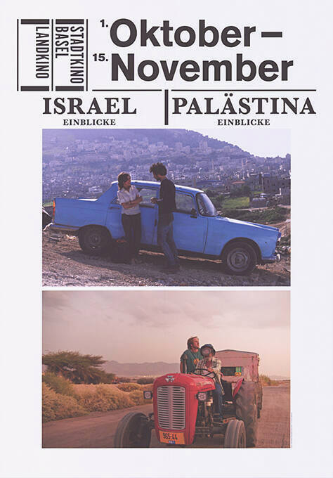 Oktober–November, Israel, Plaästina, Stadtkino Basel, Landkino
