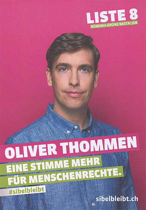 Oliver Thommen, Eine Stimme mehr für Menschenrechte, Liste 8, Bündnis Grüne Basta! JGB