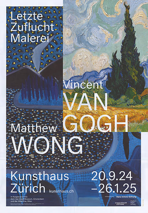 Letze Zuflucht Malerei, Vincent van Gogh, Matthew Wong, Kunsthaus Zürich