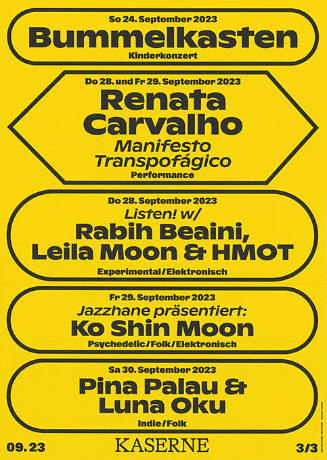 Bummelkasten, Renata Carvalho, Rabih Beanini, Leila Moon & Hmot, Ko Shin Moon, Pina Palau & Luna Oku Kaserne