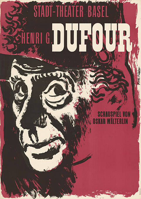 Henri G. Dufour, Schauspiel von Oskar Wälterlin, Stadt-Theater Basel